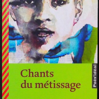 Chants du métissage