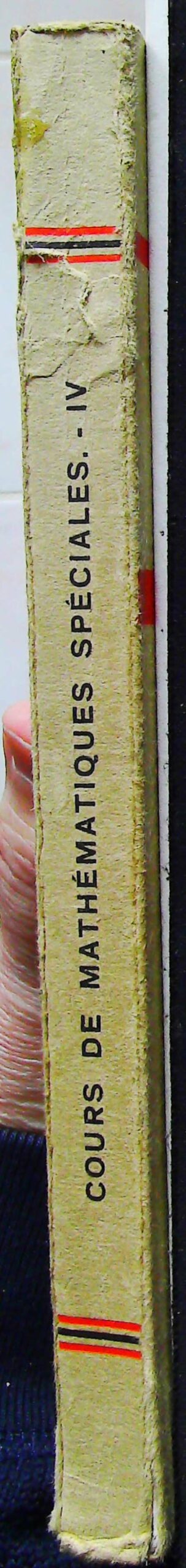 Cours de Mathématiques Spéciales. Tome IV : Mécanique – Image 7