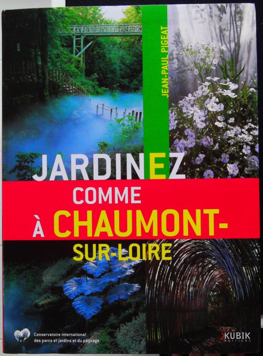 Jardinez comme à Chaumont-sur-Loire