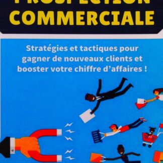 L'Xart De La Prospection Commerciale