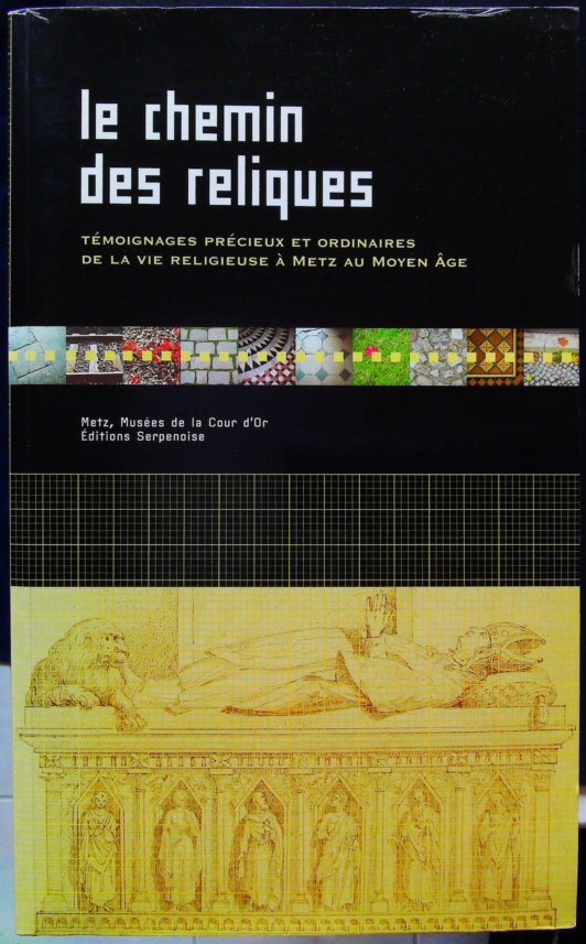 Le Chemin Des Reliques