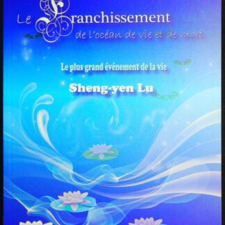 Le franchissement de l'océan de vie et de mort