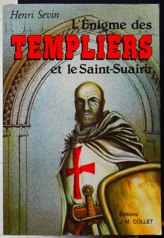 L'énigme des Templiers et le Saint-Suaire.