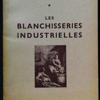 Les blanchisserie industrielles-Hygiène et sécurité dans les industries textiles