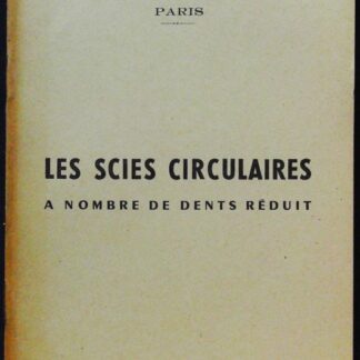 Les scies circulaires à nombre de dents réduit