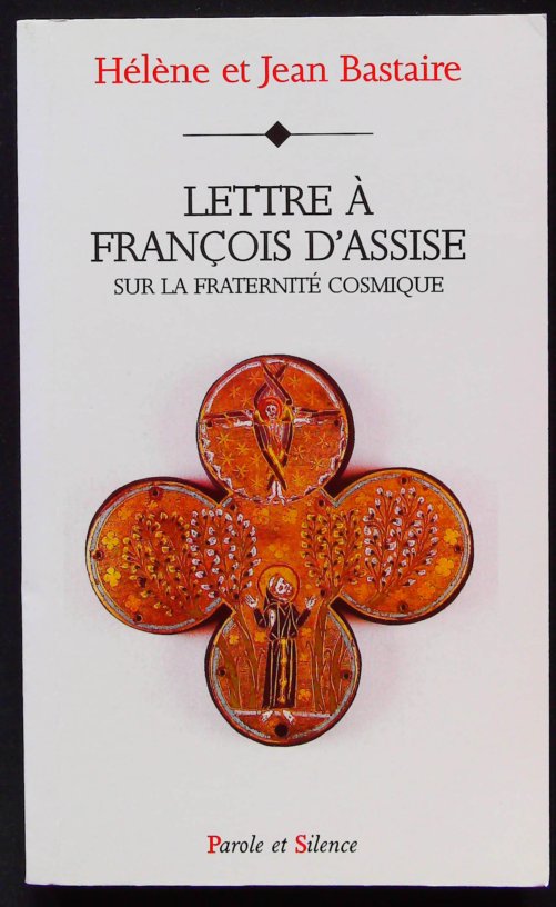 Lettre à François d'Assise sur la fraternité cosmique
