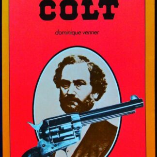 Monsieur Colt