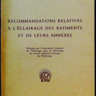 Recommandations relatives à l’éclairage des batiments et de leurs annexes
