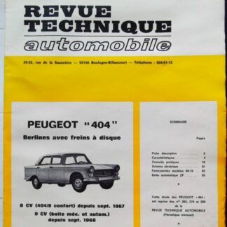 Revue Technique Automobile : Peugeot 404 Berlines avec freins à disque, 8 CV... 9 CV... de sept. 1968 à juin 1975..