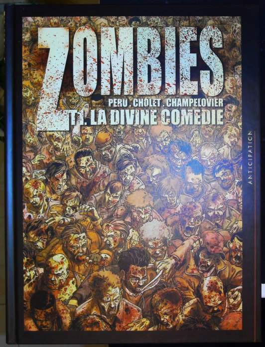 Zombies La Divine Comédie Tome 01