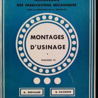 montages d'usinage fascicule 19