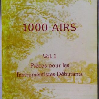 1000 chants vol. 1 Pièces pour les instrumentistes débutants