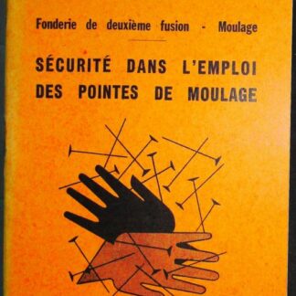 Fonderie de deuxième fusion-Moulage-Sécurité dans l'Xemploi des pointes de moulage