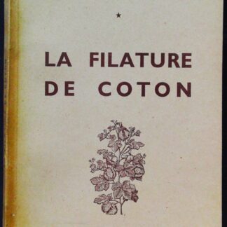 Hygiène et sécurité dans les industries textiles- La filature de coton