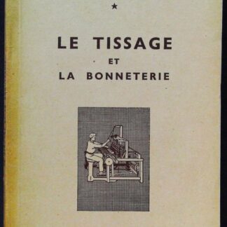 Hygiène et sécurité dans les industries textiles- Le tissage et bonneterie