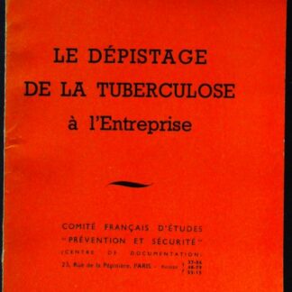 Le dépistage de la tuberculose à l'Xentreprise