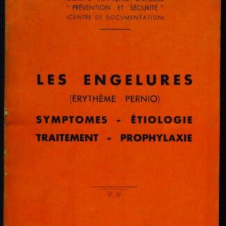 Les engelures (érythème pernio) symptomes- étiologie traitement prophylaxie