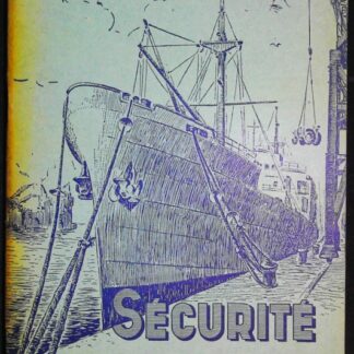 Manutentions portuaires-Sécurité chez les dockers+Carnet d'Xamarrage+Consignes à l'Xusage des amarreurs