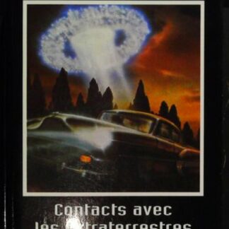 Ovnis, Contacts avec les Extraterrestres