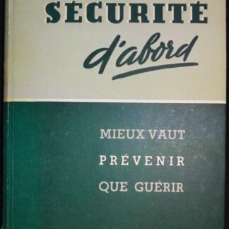 Sécurité d'Xabord-gestes de sécurité