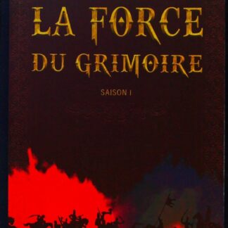 La force du grimoire