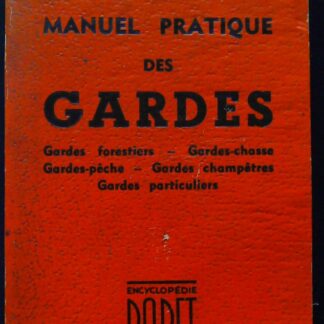 Manuel pratique des Gardes