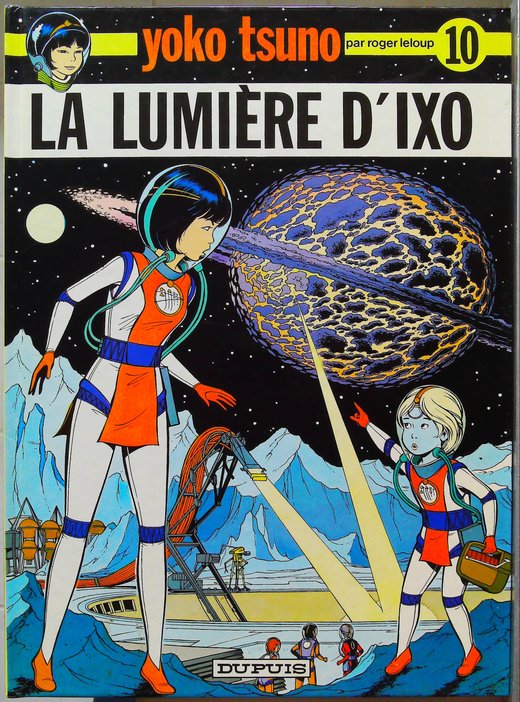 Yoko Tsuno, tome 10 - La lumière d'Ixo