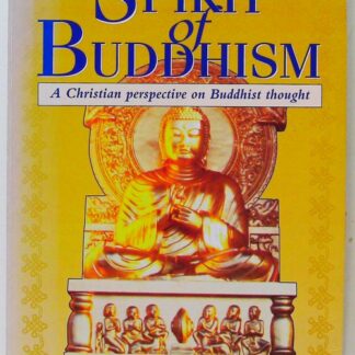 The Spirit of Buddhism
