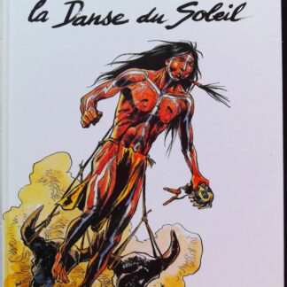 Celui qui est né deux fois, tome 2 - La Danse du soleil