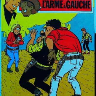 Chick Bill, tome 15 - L'Arme à gauche