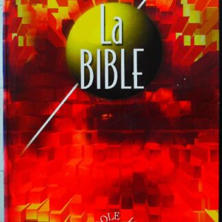 La Bible. Edition catholique avec les livres deutérocanoniques