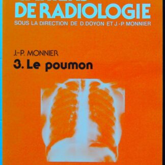 Le Poumon (Cahiers de radiologie)