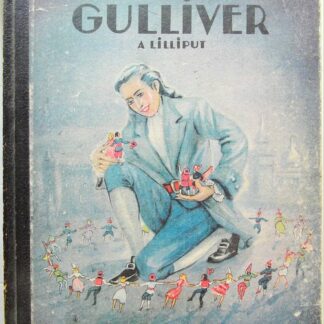 Le voyage de Gulliver a Lilliput