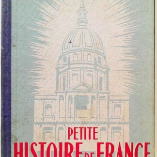 Petite histoire de France. Cours élémentaire