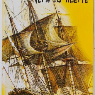 Vers la liberté