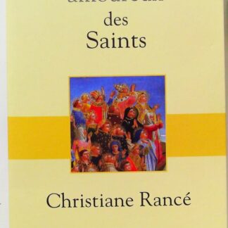 Dictionnaire amoureux des saints