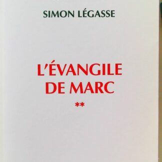 évangile de Marc, Tome 2 - Lectio Divina, commentaires 5