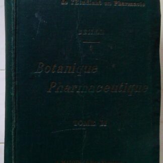 Précis de botanique pharmaceutique Tome 2