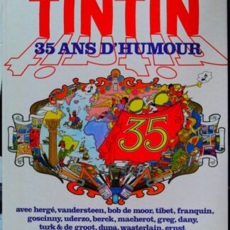 35 ans du journal Tintin 35 ans d'humour