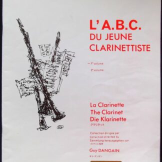 L'ABC du Jeune Clarinettiste Volume 1