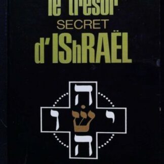 LE TRESOR SECRET D'ISRAEL