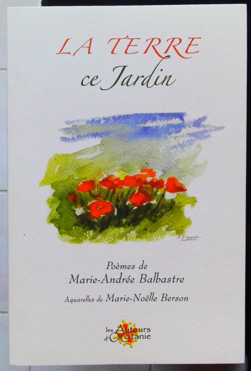La terre, ce jardin
