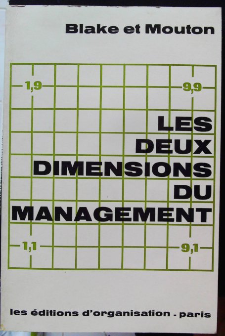 Les Deux dimensions du management