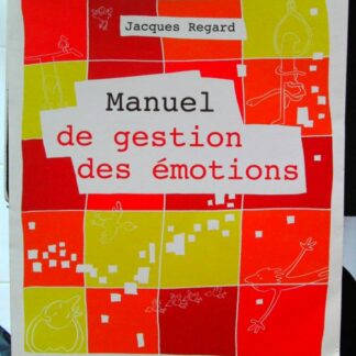 Manuel de gestion des émotions
