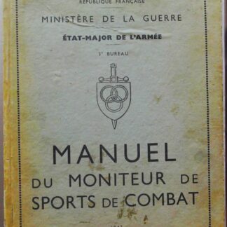 Manuel du moniteur de sports de combat 1947