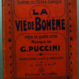 Opéra Comique Puccini La vie de Bohème Partition, chant et paroles 1898