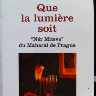 Que la lumière soit