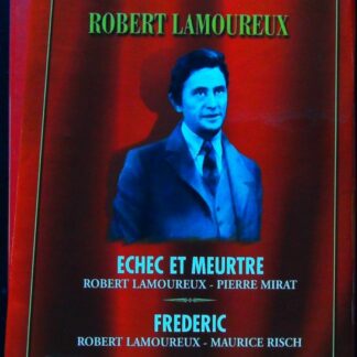 Robert Lamoureux - Frédéric - Echec et meurtre - Coffret 2 DVD