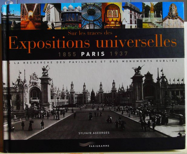 Sur les traces des expositions universelles