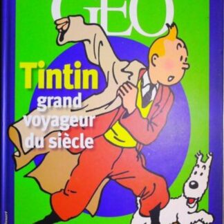 TINTIN GRAND VOYAGEUR DU SIECLE